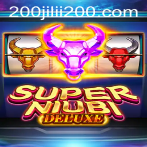 Explore the Thrilling World of SuperNiubiDeluxe at 200JILI Casino