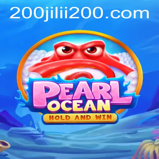 An In-Depth Look at PearlOcean: The Immersive Experience of 200JILI Casino